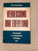 Verheissung und Erfüllung Kümmel 1956 Jesu Sachsen - Lengefeld Vorschau