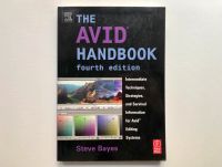 The Avid Handbook: Intermediate Techniques … (Steve Bayes) Berlin - Friedenau Vorschau