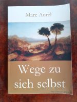 Marcus Aurelius Wege zu sich selbst Nordrhein-Westfalen - Lemgo Vorschau