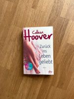 Colleen Hoover Zurück ins Leben geliebt Roman Bayern - Theres Vorschau