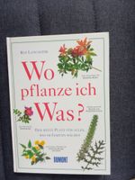 Buch "Wo pflanze ich Was?", Dumont Verlag, ISBN 3-7701-3793-0 Bayern - Langweid am Lech Vorschau