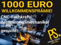 CNC-Fachkraft/Zerspanungsmechaniker (m/w/d) gesucht! Sachsen - Meißen Vorschau