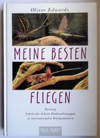 Buch Meine besten Fliegen, Oliver Edwards, Fliegenbinden Nordrhein-Westfalen - Nordwalde Vorschau