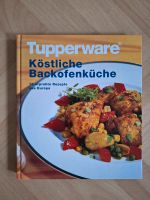 Tüpperware Köstliche Backofenküche Kochbuch Nordrhein-Westfalen - Voerde (Niederrhein) Vorschau