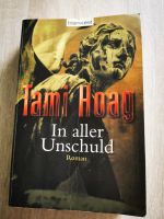 In aller Unschuld von Tami Hoag Baden-Württemberg - Lörrach Vorschau