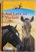 Auf Lara ist Verlass, Kinderbuch, Pferde Nordrhein-Westfalen - Meschede Vorschau