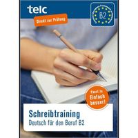 Schreibtraining: Deutsch für den Beruf B2 Baden-Württemberg - Wehr Vorschau