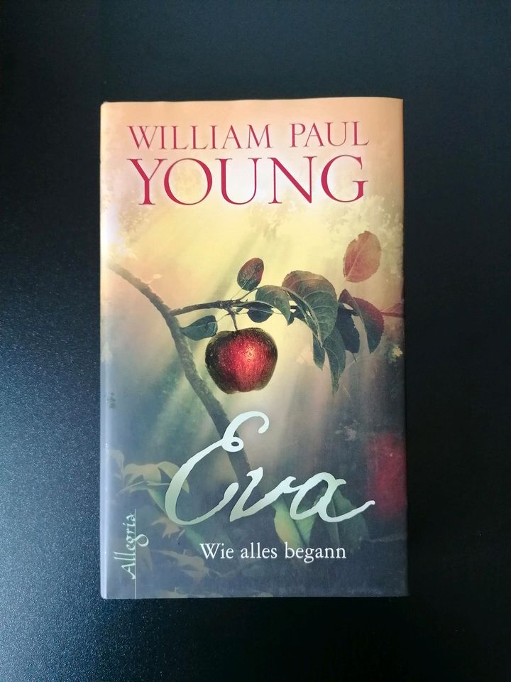 Buch "Eva - Wie alles begann" von William Paul Young in Dierdorf