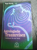 Astrologische Traumreisen: Schlüssel für die Seele (mit CDs) Berlin - Zehlendorf Vorschau