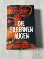 Five Nights at Freddy‘s - Die Silbernen Augen - Scott Cawthon Rheinland-Pfalz - Bad Neuenahr-Ahrweiler Vorschau