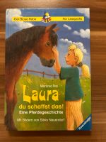 Laura du schaffst das - Pferdegeschichte Buch der Blaue Rabe Hessen - Aßlar Vorschau