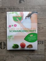 Buch - Lecker und gesund durch die Schwangerschaft Bayern - Schwarzach am Main Vorschau