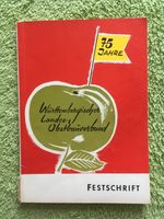 75 Jahre Württembergischer Landes- Obstbauernverband Festschrift Baden-Württemberg - Schwieberdingen Vorschau