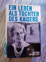 Wilhelm 2., Tochter des Kaisers Victoria Luise, signierte Bücher Sachsen-Anhalt - Magdeburg Vorschau