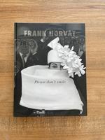 Frank Horvat: Please don‘t smile | Fotografie Coffeetable Sachsen - Markkleeberg Vorschau