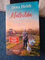 DICKES TASCHENBUCH ..MATHILDA..VON DORA HELDT.. Duisburg - Fahrn Vorschau