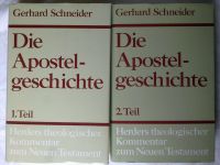 Schneider Apostelgeschichte  Herder Kommentar Testament Theologie Baden-Württemberg - Albstadt Vorschau