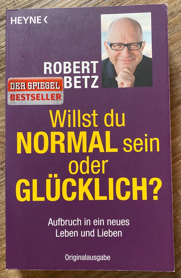 Robert Betz - Willst du normal oder glücklich sein in Schönfels Gem Lichtentanne