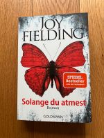 Joy Fielding - Solange du atmest - Buch Nordrhein-Westfalen - Bergisch Gladbach Vorschau