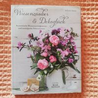Buch Wiesenzauber & Dekoglück Blumen & Shabby Shic Hessen - Reinheim Vorschau