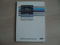 Ford Orion Bedienungsanleitung 1991 Oldtimer Baden-Württemberg - Villingen-Schwenningen Vorschau