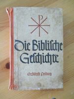 Die Biblische Geschichte,Erzdiözese Freiburg,alt Deutsche Schrift Baden-Württemberg - Freiburg im Breisgau Vorschau