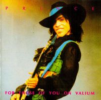 Prince ⦿ For Those Of You On Valium ⦿ 1992 ⦿ extremely rare ⦿ CD Pankow - Prenzlauer Berg Vorschau