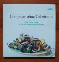 Computer ohne Geheimnis Heft von IBM Baden-Württemberg - Rust Vorschau