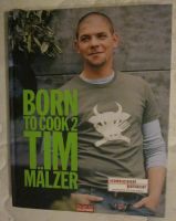 Born to cook 2, Tim Mälzer, neuwertig München - Trudering-Riem Vorschau