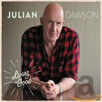 CD Julian Dawson - Living good (2015) Nordrhein-Westfalen - Nottuln Vorschau