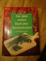 Buch, Ratgeber, Küchenkräuter - Verwendung Thüringen - Neustadt an der Orla Vorschau