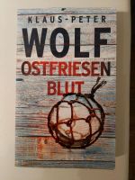 Buch / Thrillersammlung: "Ostfriesenblut" K.-P. Wolf Leipzig - Gohlis-Nord Vorschau