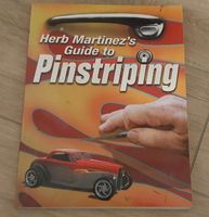 Pinstripe Buch / Herb Martinez / HotRod/ Kustom / Airbrush/ 50s/ Rheinland-Pfalz - Bitburg Vorschau