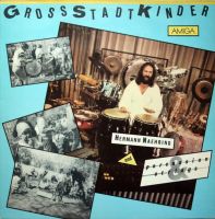 Hermann Naehring  - Grossstadtkinder (LP, Schallplatte, Vinyl) Mecklenburg-Vorpommern - Greifswald Vorschau