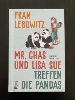 Fran Lebowitz „Mr. Chas und Lisa Sue treffen die Pandas“ Baden-Württemberg - Allensbach Vorschau