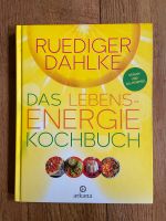 Das Lebens-Energie Kochbuch von Rüdiger Dahlke Dithmarschen - Heide Vorschau