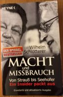 Buch Wilhelm Schlötterer Macht und Missbrauch Rheinland-Pfalz - Windhagen Vorschau