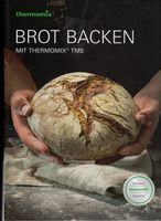 Backbuch "Brot backen", Thermomix, Neu und in Folie verschweißt Nordrhein-Westfalen - Schöppingen Vorschau