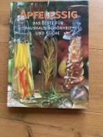 Apfelessig Das Beste für Haushalt, Schönheit und Küche Buch Rostock - Seebad Warnemünde Vorschau