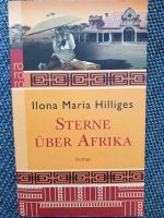 Sterne über Afrika - Ilona Maria Hilliges Hessen - Darmstadt Vorschau