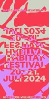 HABITAT Festival 2024 Ticket Hamburg 20. - 21. Juli 2024 Schleswig-Holstein - Kiel Vorschau