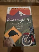 Kiwis might fly von Polly Evans New Zealand Neuseeland Motorrad Rheinland-Pfalz - Kirchheimbolanden Vorschau