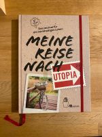 Buch Meine Reise nach Utopia oekom Leipzig - Probstheida Vorschau