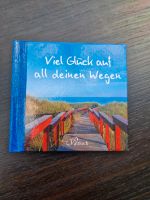 Geschenkbuch "Viel Glück auf all deinen Wegen", Pattloch Verlag Bayern - Adelshofen (Oberbayern) Vorschau