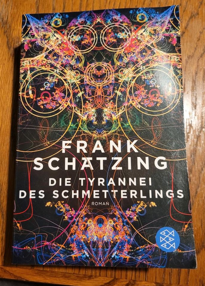 Frank Schätzing - Die Tyrannei des Schmetterlings in Igel
