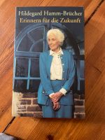 Hildegard Hamm-Brüchen Erinnern fur die Zukunft Berlin - Tempelhof Vorschau