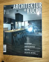 Architektur+Küche Januar 2017  01/2017 Rheinland-Pfalz - Gönnheim Vorschau