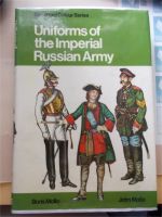 Uniforms of the Imperial Russian Army (englisch) Schwachhausen - Riensberg Vorschau