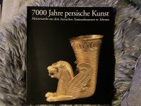 7000 Jahre Persische Kunst | Iranisches Nationalmuseum Teheran Köln - Ehrenfeld Vorschau
