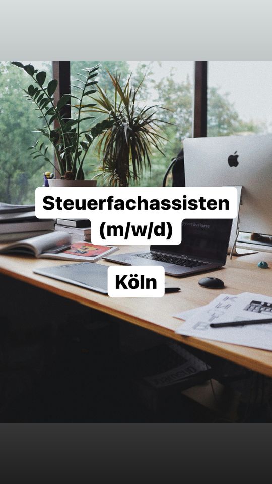 Steuerfachassistentin (m/w/d) in Köln in Köln